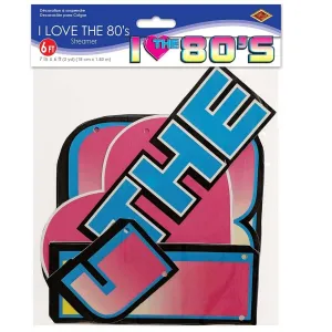 I Love The 80's Banner